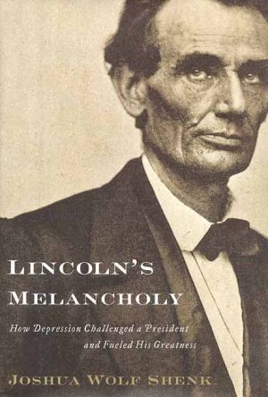 Lincoln's Melancholy